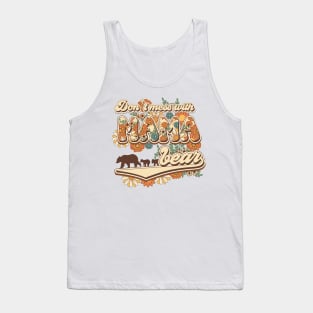 Don't mess with mama bear Groovy vintage style funny quote Tank Top